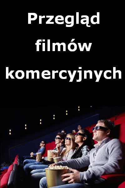 W kinach premiery i walentynki