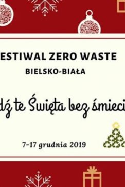 Święta bez śmieci. Druga edycja festiwalu