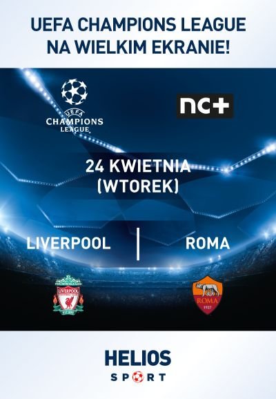 Liga Mistrzów UEFA: LIVERPOOL-ROMA
