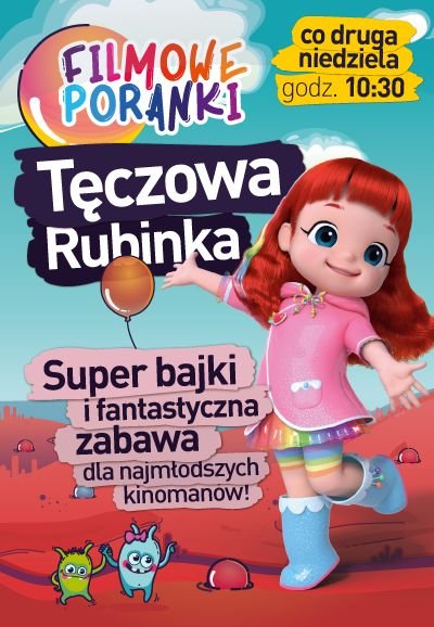 Filmowe Poranki – Tęczowa Rubinka cz. 10