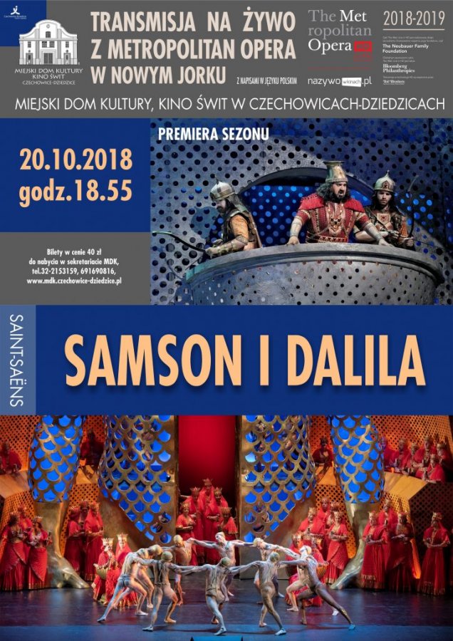 The Met: Samson i Dalila Camille’a Saint-Saënsa