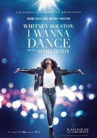 Whitney Houston: I Wanna Dance With Somebody (2D, napisy)