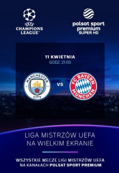 Helios Sport: Liga Mistrzów UEFA: Manchester City - Bayern Monachium