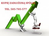 kupimy społkę zadłuzoną tel 505 705 577