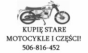 Kupię stare motocykle (Wsk, Jawa, MZ, CZ, Motoryn