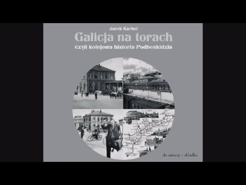 Galicja na torach