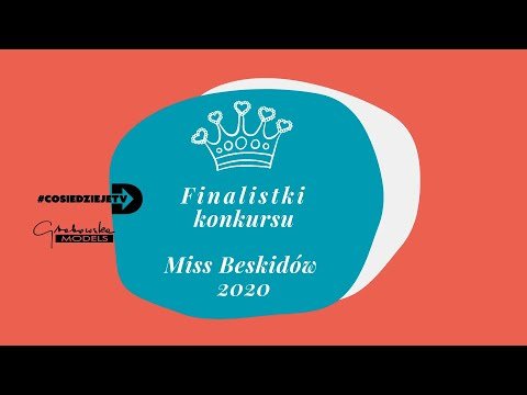Miss Beskidów 2020