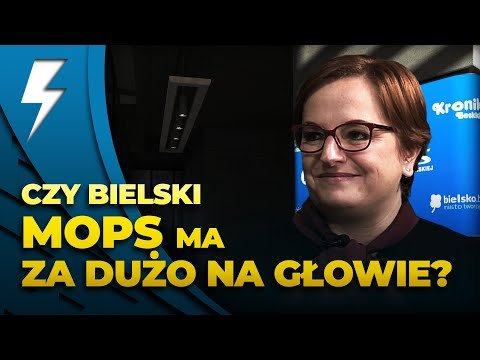 Agnieszka Moroń o wyzwaniach, z którymi boryka się bielski MOPS