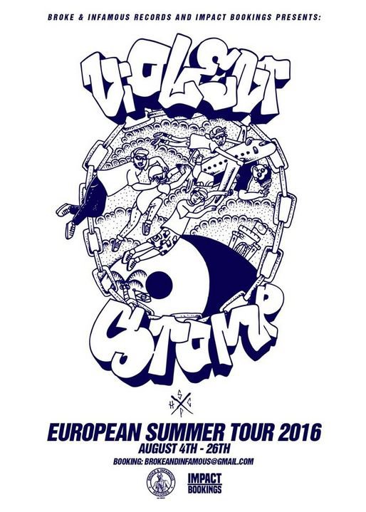 Violent Stomp European Tour 2016
