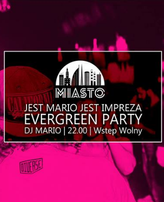 Evergreen Party