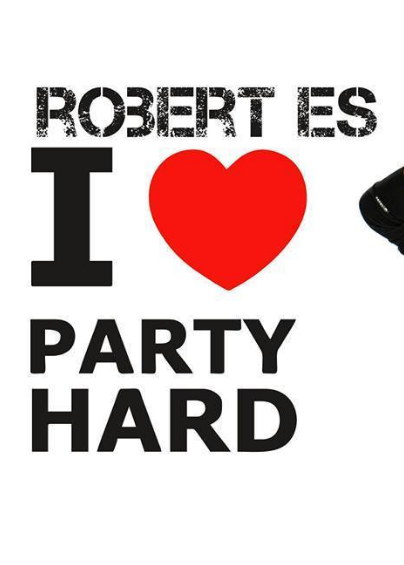 Party Hard / Robert Es