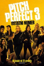 Pitch Perfect 3 - Premiera