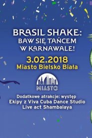 Brazil Shake: Baw się tańcem w Karnawale