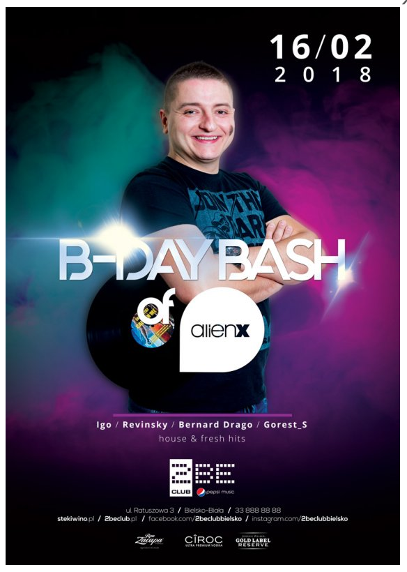 Alien X / Bday Bash