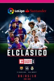 El Clasico: FC BARCELONA - REAL MADRYT