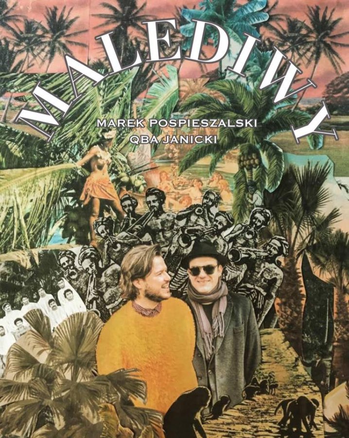 Malediwy (Marek Pospieszalski & Qba Janicki)