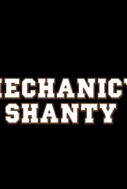 Mechanicy Shanty
