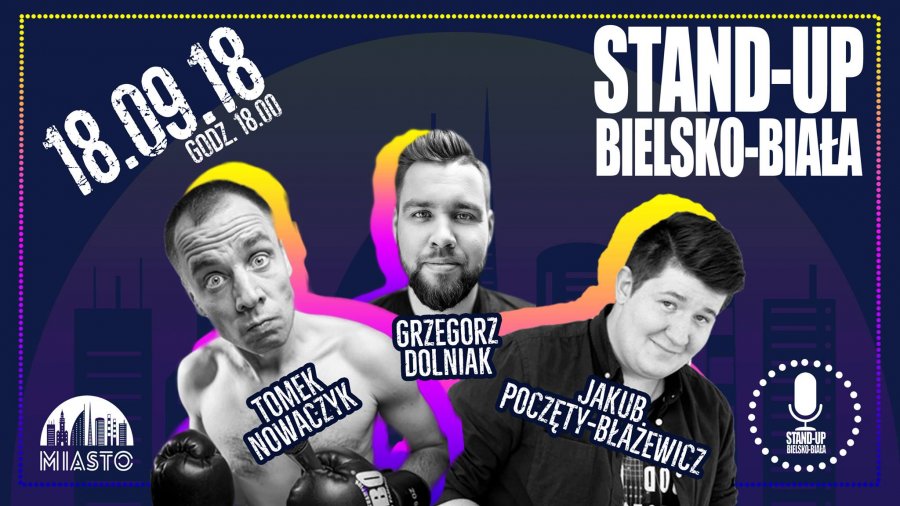 Stand-Up: Dolniak, Nowaczyk, Poczęty-Błażewicz