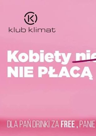 Panie nie płacą