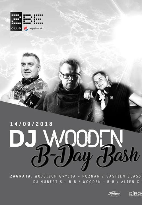 DJ Wooden B-Day Party