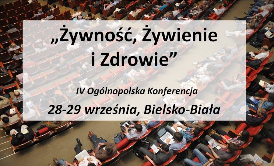 Konferencja „Żywność, Żywienie i Zdrowie”