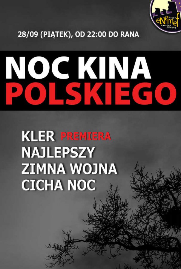 ENEMEF: Noc Kina Polskiego