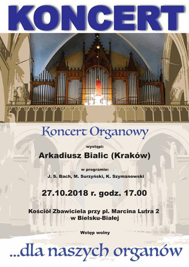 Koncert organowy – Arkadiusz Bialic