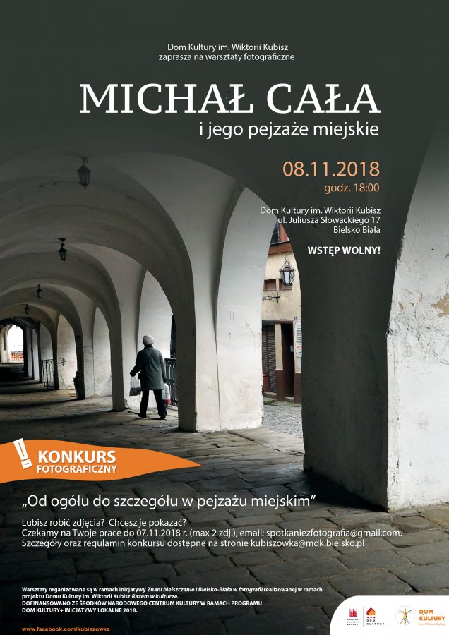 Znani bielszczanie i Bielsko-Biała w fotografii – Michał Cała