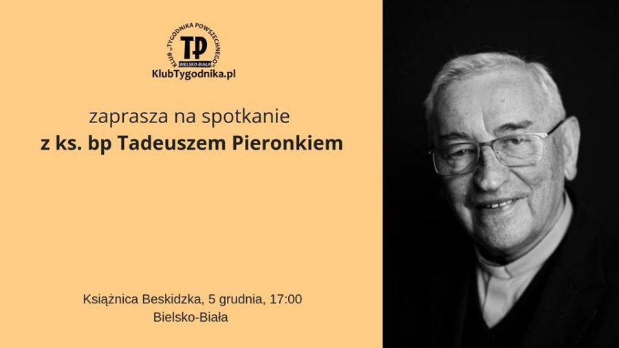 Spotkanie z ks. bp. Tadeuszem Pieronkiem