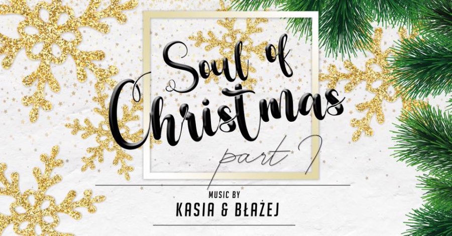 Soul of Christmas: Kasia & Błażej