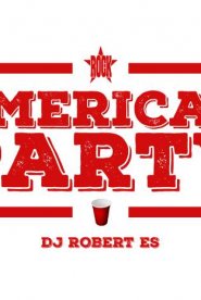 American Party / Rozpoczęcie Ferii