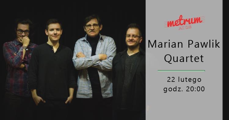 Marian Pawlik Quartet