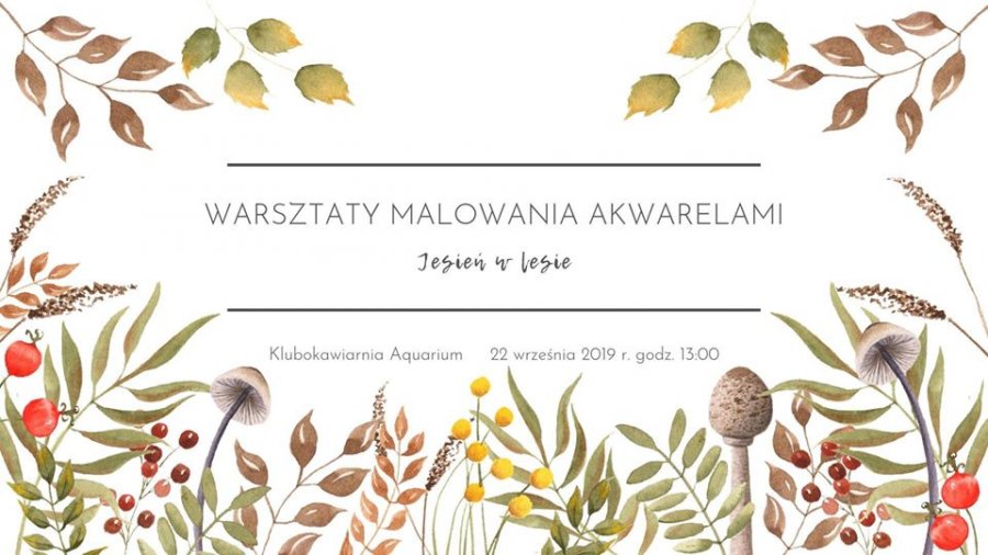 Warsztaty malowania akwarelami - jesień w lesie