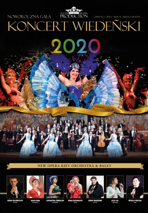 "Gala Noworoczna 2020 - Koncert Wiedeński z udziałem New Opera Kiev Orchestra & Balet