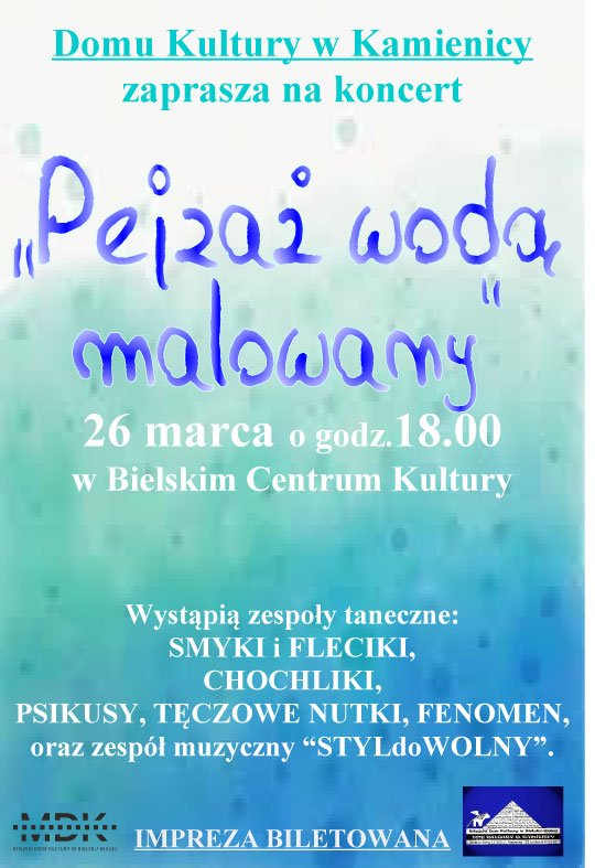 "Pejzaż wodą malowany" - koncert zespołów z Kamienicy